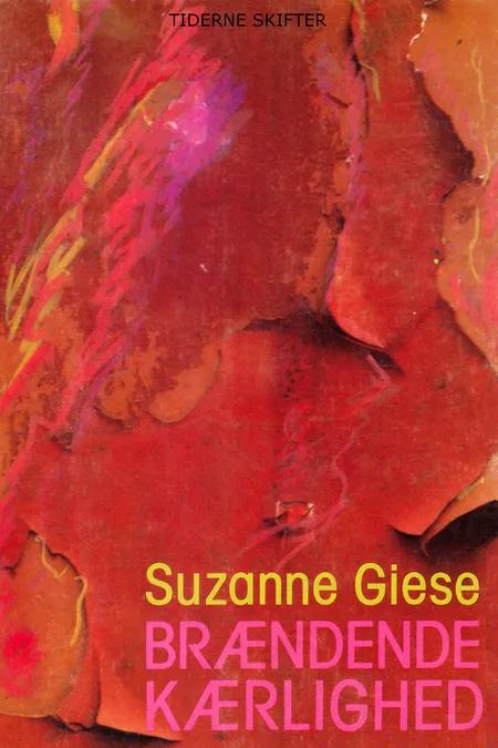 Brændende kærlighed af Suzanne Giese