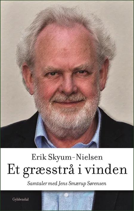 Et græsstrå i vinden af Erik Skyum-Nielsen