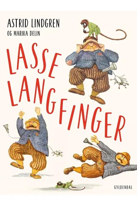 Lasse Langfinger af Astrid Lindgren