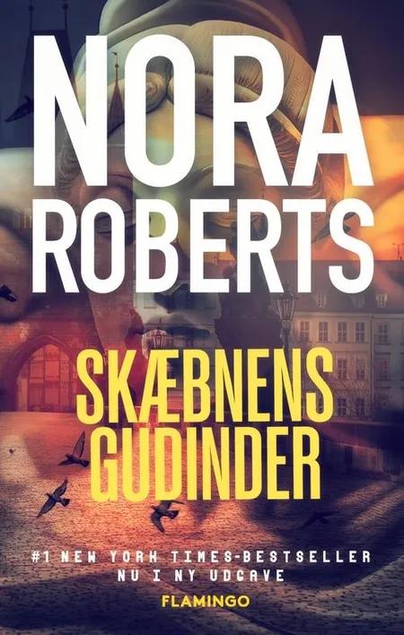 Skæbnens gudinder af Nora Roberts