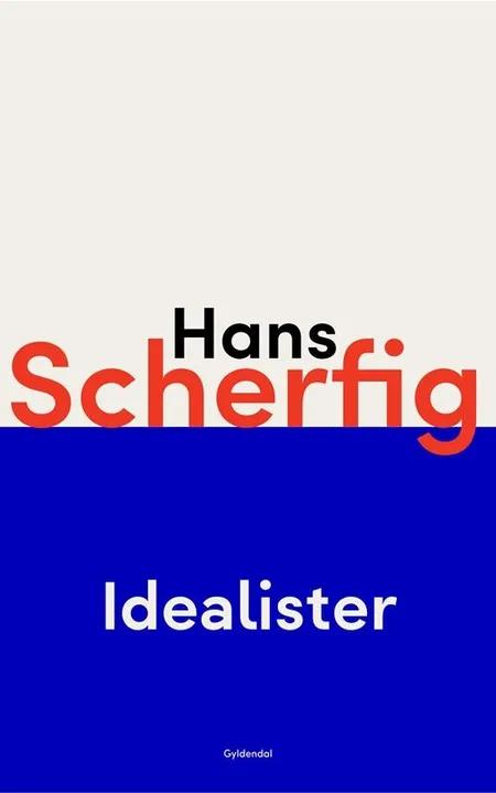 Idealister af Hans Scherfig