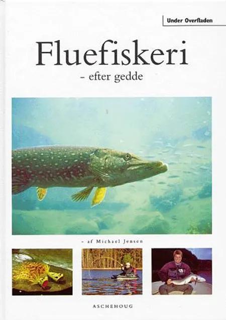 Fluefiskeri af Michael Jensen