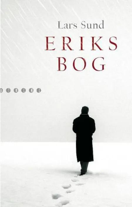 Eriks bog af Lars Sund