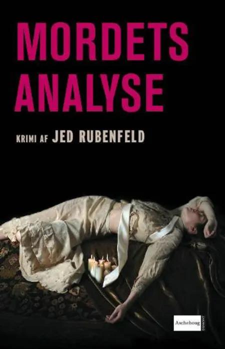 Mordets Analyse af Jed Rubenfeld