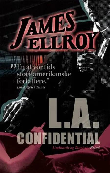 L.A. confidential af James Ellroy