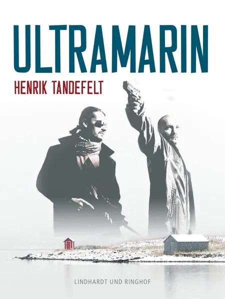 Ultramarin af Henrik Tandefelt