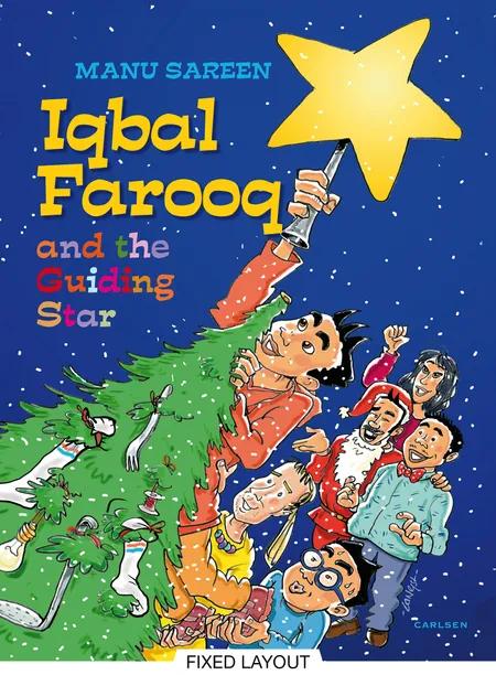 Iqbal Farooq and the Guiding Star af Manu Sareen