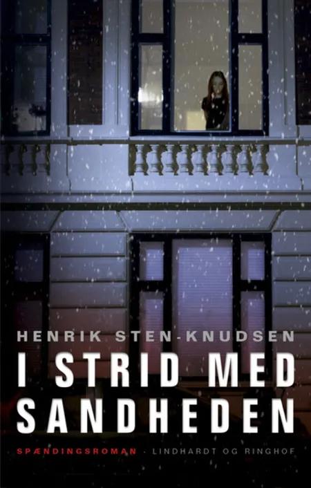 I strid med sandheden af Henrik Sten-Knudsen