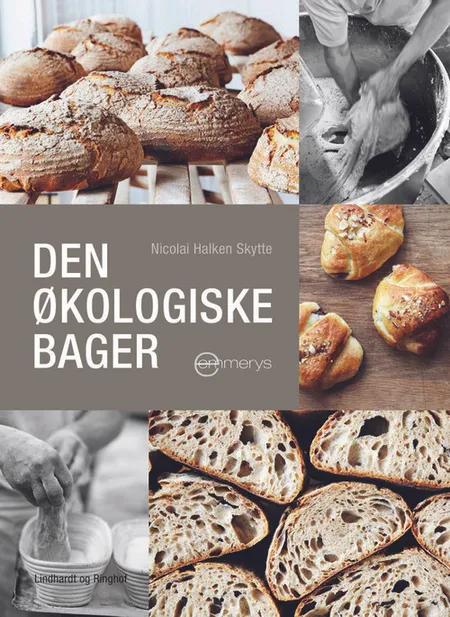 Den økologiske bager af Nicolai Halken Skytte