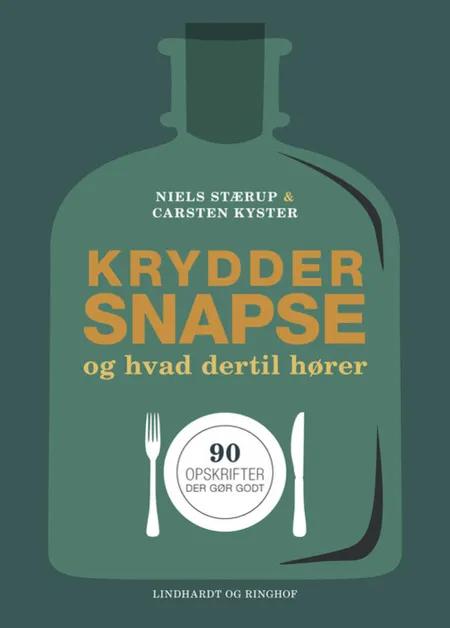 Kryddersnapse og hvad dertil hører af Niels Stærup