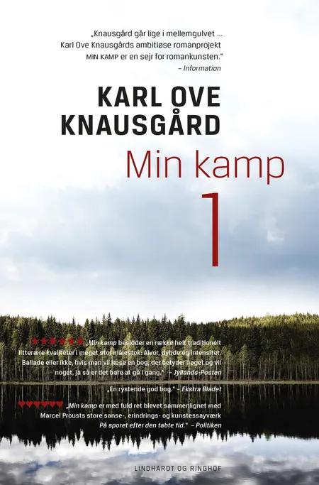 Min kamp 1 af Karl Ove Knausgård