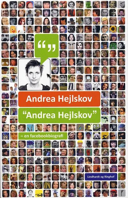Andrea Hejlskov af Andrea Hejlskov