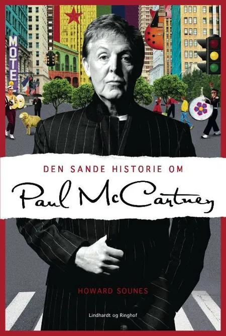 Den sande historie om Paul McCartney af Howard Sounes