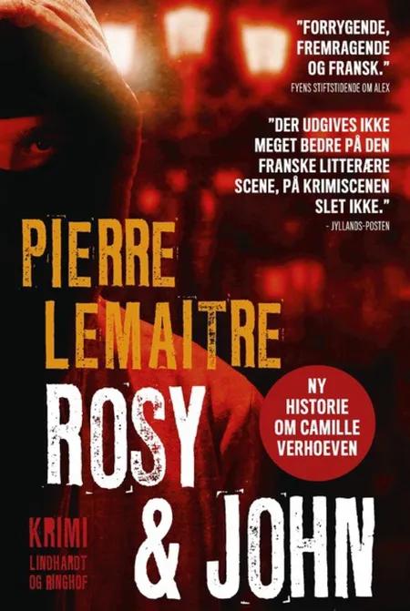Rosy & John af Pierre Lemaitre