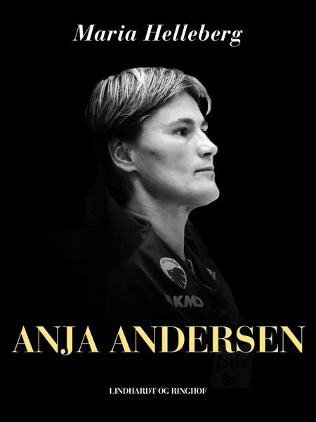 Anja Andersen af Maria Helleberg