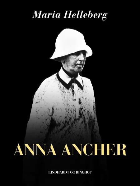 Anna Ancher af Maria Helleberg