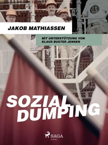 Sozialdumping af Jakob Mathiassen