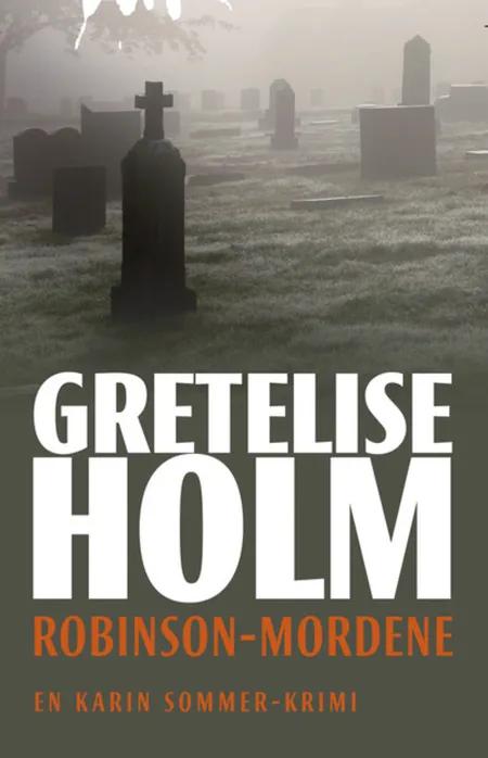 Robinsonmordene af Gretelise Holm