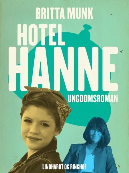 Hotel Hanne af Britta Munk