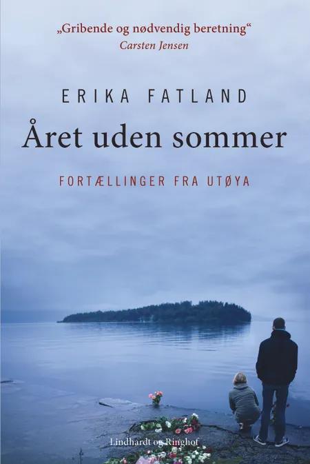 Året uden sommer af Erika Fatland