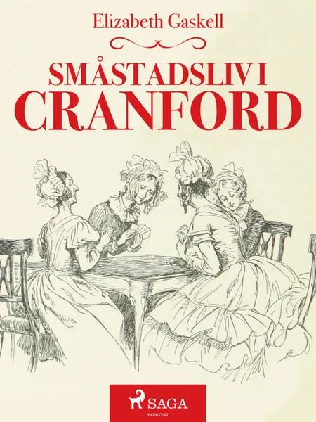 Småstadsliv i Cranford af Elizabeth Gaskell