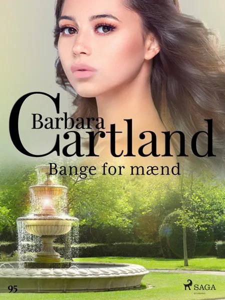 Bange for mænd af Barbara Cartland