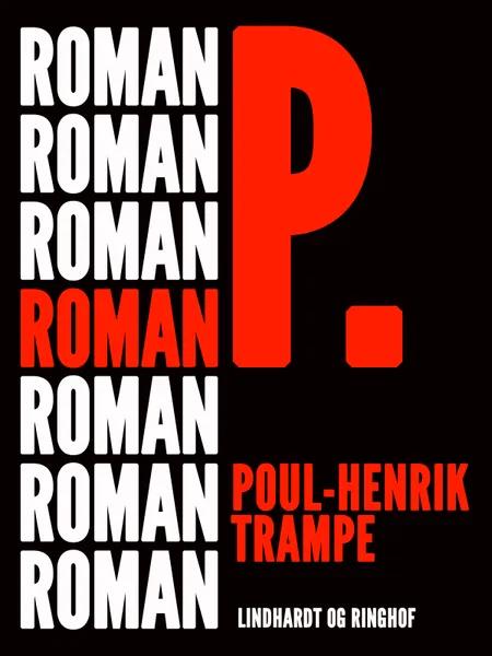 Roman P. af Poul-Henrik Trampe