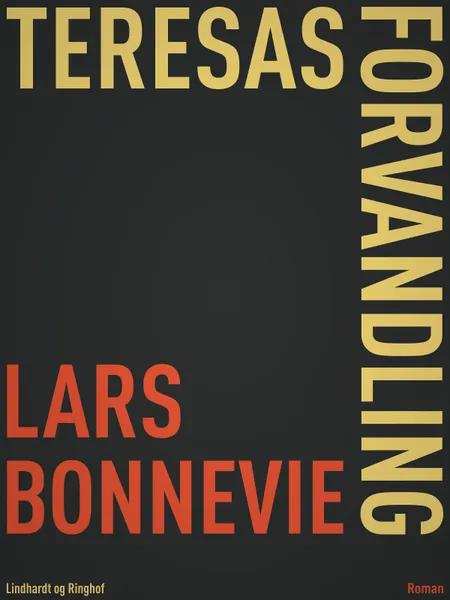 Teresas forvandling af Lars Bonnevie