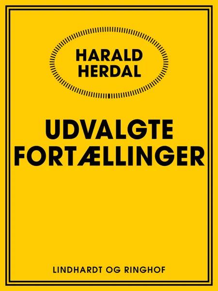 Udvalgte fortællinger af Harald Herdal