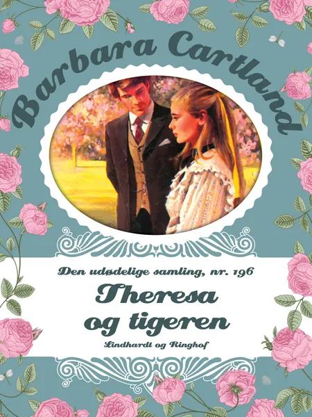 Theresa og tigeren af Barbara Cartland