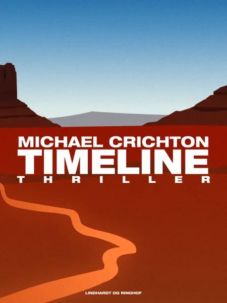 Timeline - rejsen til fortiden af Michael Crichton