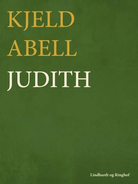 Judith af Kjeld Abell