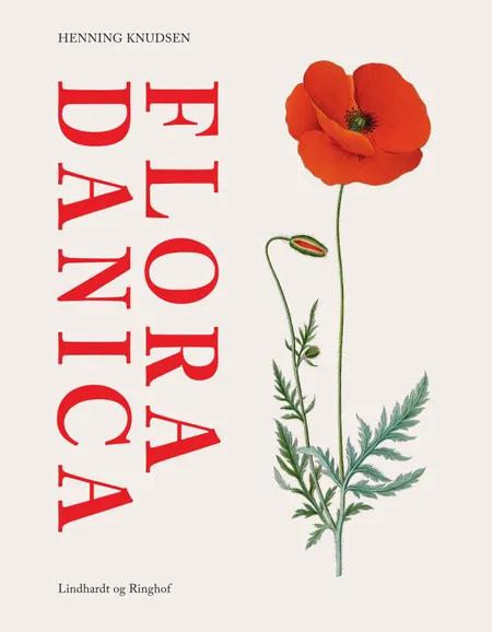 The story behind Flora Danica af Henning Knudsen