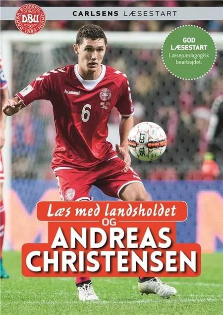 Læs med landsholdet og Andreas Christensen af Ole Sønnichsen