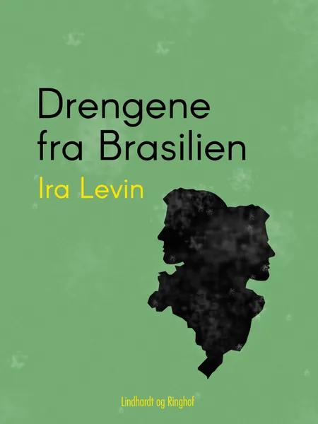 Drengene fra Brasilien af Ira Levin