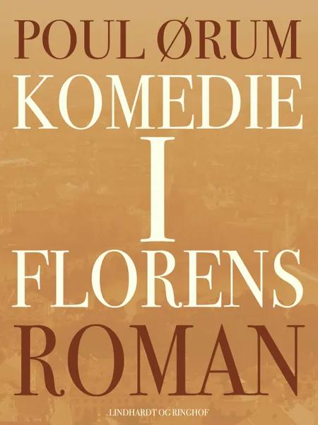 Komedie i Florens af Poul Ørum
