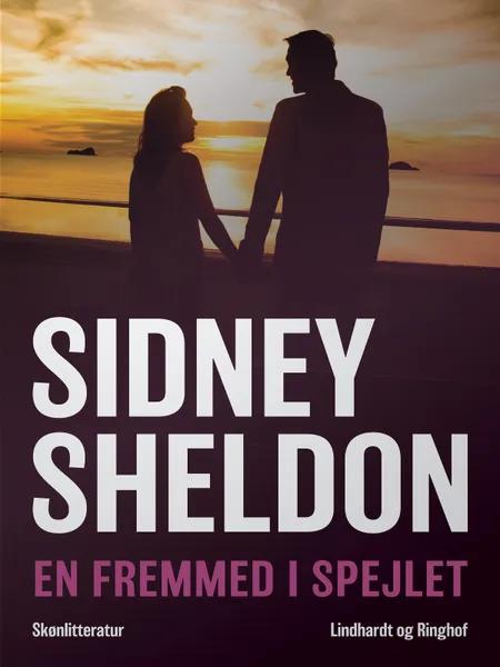 En fremmed i spejlet af Sidney Sheldon