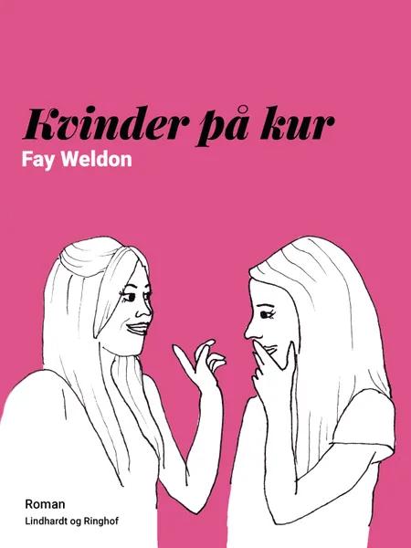 Kvinder på kur af Fay Weldon