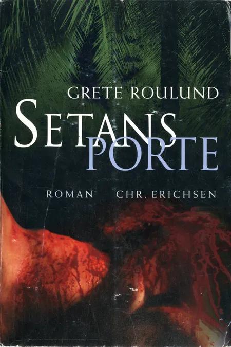 Setans porte af Grete Roulund