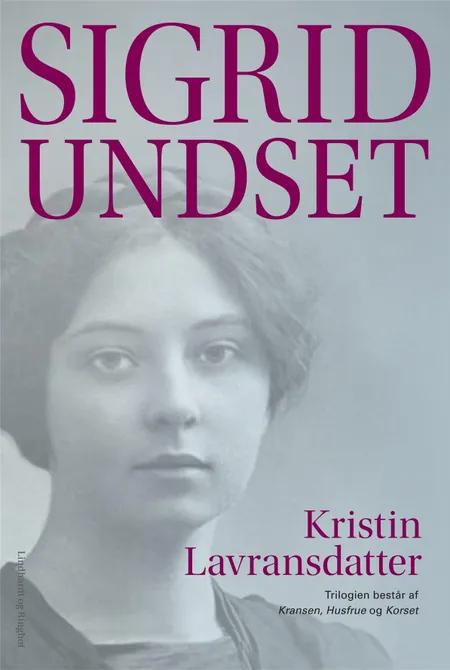 Kristin Lavransdatter af Sigrid Undset