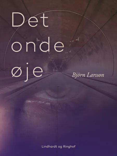 Det onde øje af Björn Larsson