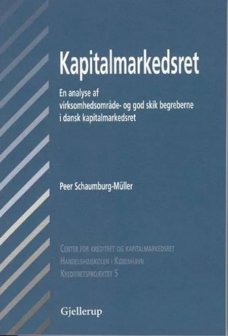 Kapitalmarkedsret af Peer Schaumburg-Müller