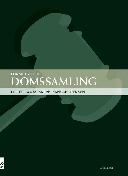 Formueret III - Domssamling af Ulrik Rammeskow Bang-Pedersen