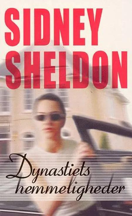 Dynastiets hemmeligheder af Sidney Sheldon