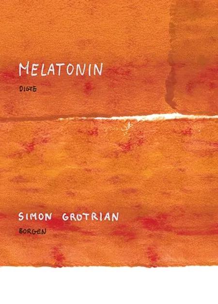 Melatonin af Simon Grotrian