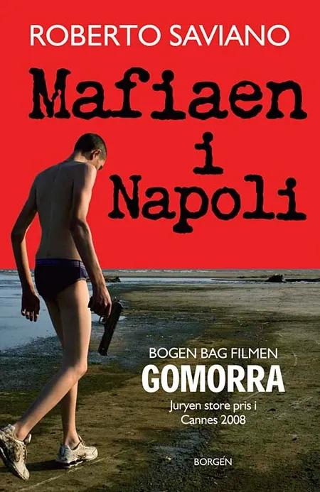 Mafiaen i Napoli af Roberto Saviano
