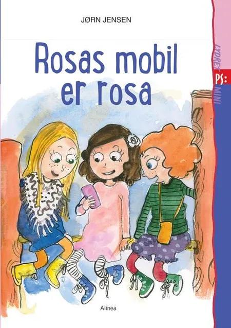 Rosas mobil er rosa af Jørn Jensen