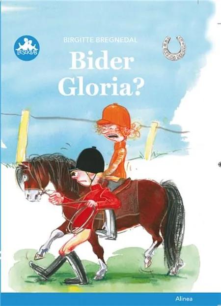 Bider Gloria? af Birgitte Bregnedal