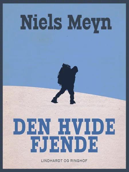 Den hvide fjende af Niels Meyn