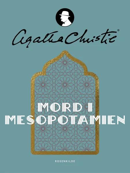 Mord i Mesopotamien af Agatha Christie